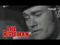 The Rifleman - Season 1 Episode 22