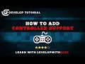 Gdevelop Controller Support in Under 5 Minutes