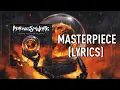 Motionless In White - Masterpiece [LYRICS]