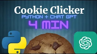 Chat GPT and Python Cookie Clicker game in only 4 minutes