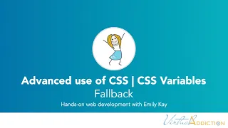 Advanced CSS CSS variable fallbacks