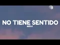 Beéle - No Tiene Sentido (Lyrics)