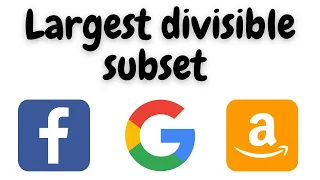 largest divisible subset largest divisible subset python largest divisible subset leetcode