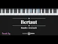 Download Lagu Bertaut - Nadin Amizah (KARAOKE PIANO - FEMALE KEY)