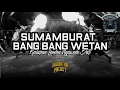 Lagu DJ BANTENGAN KALAPAN🔹SONGGO DEWE [ SUMAMBURAT BANG BANG WETAN ] RemixerBy. @VomitproductionTM