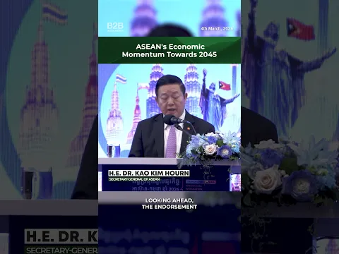 ASEAN's Economic Momentum Towards 2046 - H.E. Dr. Kao Kim Hourn