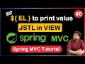 JSP Expression Language to Print Values in Spring C Views JSTL for traversing Spring C