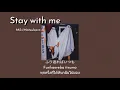 Download Lagu [THAISUB|แปลไทย] Stay With Me/真夜中のドア - Miki Matsubara