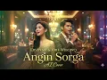 Angin Sorga - Ervinna & Arie Wibowo | AI Cover 💃🕺🥁