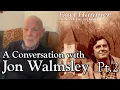 The Waltons - A Conversation with Jon Walmsley