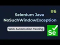 NoSuchWindowException Selenium Java
