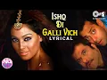 Download Lagu Ishq Di Galli Vich No Entry - Lyrical  | Salman Khan, Bipasha Basu  | Sonu Nigam, Alisha Chinai