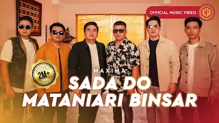 maxima sada do mataniari binsar official music video 