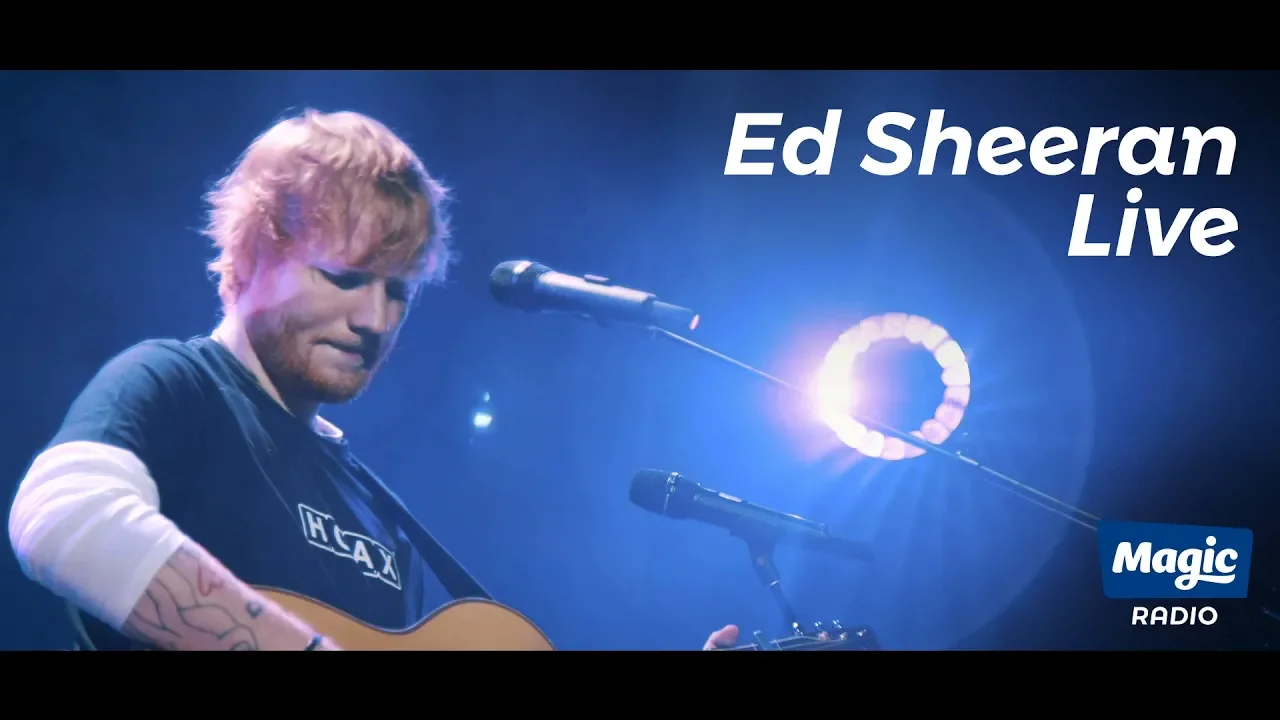 Ed Sheeran Live FULL SHOW | Magic Radio Ed Sheeran Live FULL SHOW | Magic Radio