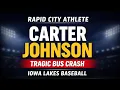 Carter Johnson Obituary Iowa Lakes Baseball Player from Rapid City Dies in Tragic Bus Crash