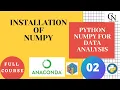 Installation of Anaconda Numpy Installation