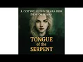 The Secret Order | New Orleans Supernatural Audio Drama | Tongue of the Serpent S3 Ep27