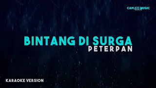 Download Peterpan – Bintang Di Surga (Karaoke Version) MP3
