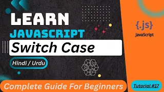 JavaScript Switch Case Tutorial in Hindi Urdu