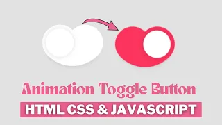 Create Animated Toggle Button in HTML CSS JavaScript - Step-by-Step Tutorial