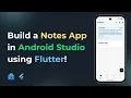 The Flutter Tutorial for Building a NOTES APP in Android Studio
