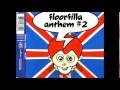 Download Lagu Floorfilla - Anthem#2 (Radio Edit)