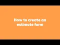 How to create an estimate form with calculation