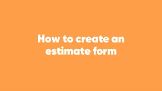 How to create an estimate form with calculation