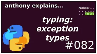 typing exception types intermediate anthony explains