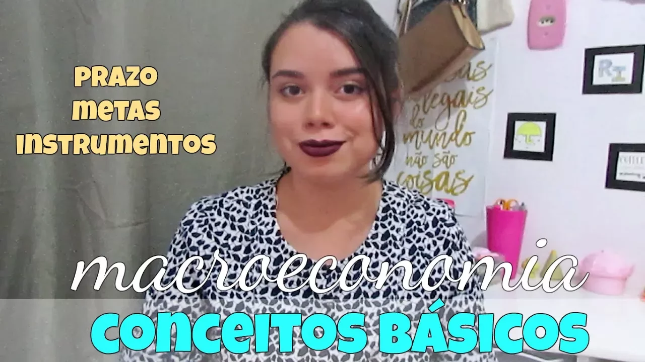 MACROECONOMIA - CONCEITOS BÁSICOS