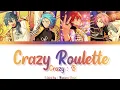 Download Lagu 【ES】 Crazy Roulette - Crazy:B 「KAN/ROM/ENG/IND」