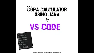 Let s Build CGPA Calculator with Java Programming