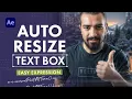 AUTOMATE AUTO RESIZE TEXT BOX in After Effects The Best Method for Dynamic Animations