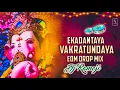 Download Lagu Ekadantaya Vakratundaya Male Version Edm Drop Remix By -Dj Ramoji (1)
