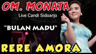 Download BULAN MADU - RERE AMORA - MONATA LIVE SIDOARJO 2019 MP3