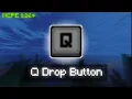 Q Button Drop MCPE Best Quick Drop Button Mod for Minecraft PE