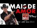 Download Lagu MAIS UMA DE AMOR versão forró TESOUROS DO FUNDO DO BAÚ O GARANHÃO DO FORRÓ #2021 #lançamento #forro