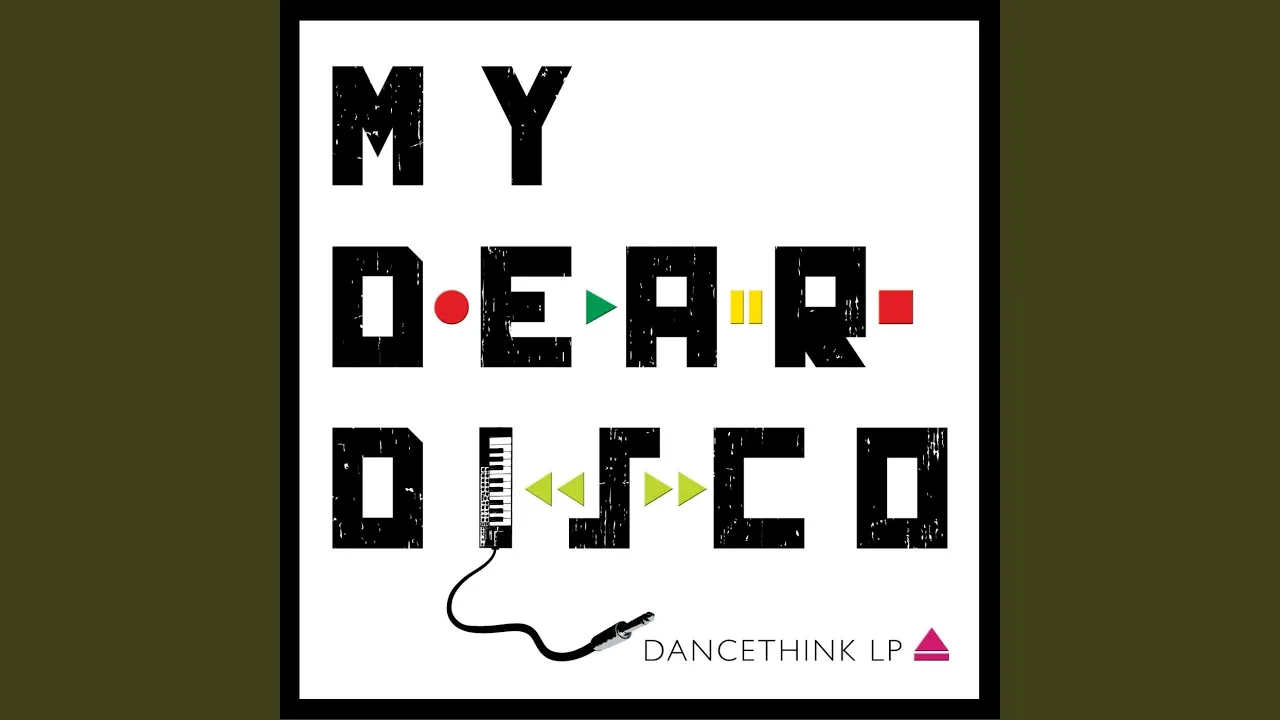 My Dear Disco