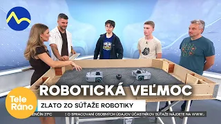 Zlato zo súťaže robotiky: Slovensko sa stalo svetovou "veľmocou" | Teleráno