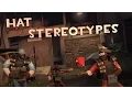 TF2 Hat Stereotypes Episode 5 The Demoman
