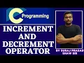 19 Increment and Decrement Operator in C Programming Pre Increment and Post Increment operator