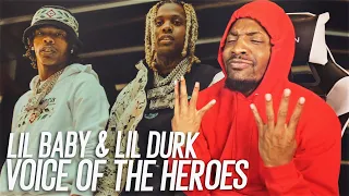 lil baby u0026 lil durk voice of the heroes reaction