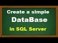 Create Simple Database in SQL Server