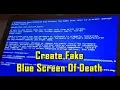 How To Create Fake Blue Screen Of Death In Windows