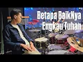 Download Lagu Betapa BaikNya Engkau Tuhan - GBI Version | 130 bpm | DrumCam by Drummer Solo