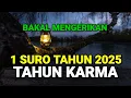 Download Lagu Hati Hati 1 Suro 2025 Tahun Karma,Dan Dunia Bakal Geger
