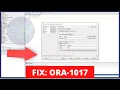 FIX ORA-01017 invalid logon denied - Solved Oracle sql developer