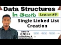 Creating a Singly Linked List in Telugu Data Structures using
