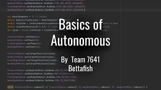 FTC Tutorial Basics of Autonomous 7641 Bettafish