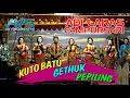 ADI LARAS TERBARU  -  KUTO BATU - GETHUK - PEPILING